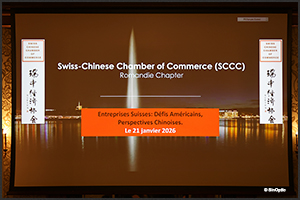 21 janvier 2026 - Conférence "Entreprises suisses: défis américains, perspectives chinoises"