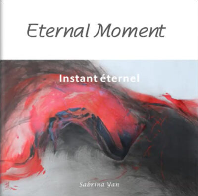 Sabrina YAN - Recueil 'Instant éternel' Sabrina YAN - Recueil 'Instant éternel'